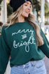 Hunter Green Merry And Bright Pullover. Christmas Graphic Sweatshirt